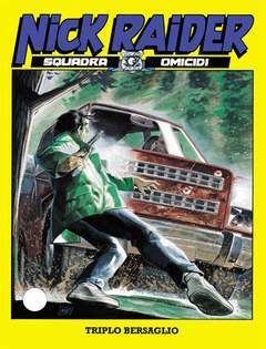 NICK RAIDER 153-SERGIO BONELLI EDITORE- nuvolosofumetti.