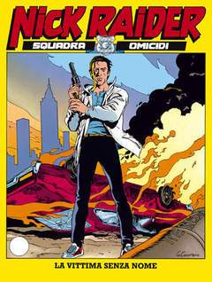 NICK RAIDER 1-SERGIO BONELLI EDITORE- nuvolosofumetti.