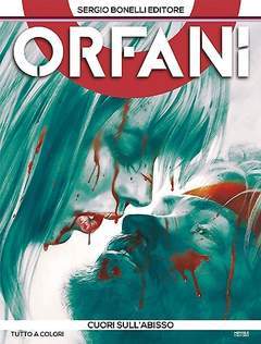 ORFANI 10-SERGIO BONELLI EDITORE- nuvolosofumetti.