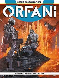 Orfani 2-SERGIO BONELLI EDITORE- nuvolosofumetti.