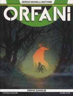 Orfani 3-SERGIO BONELLI EDITORE- nuvolosofumetti.