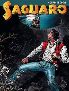 SAGUARO 32-SERGIO BONELLI EDITORE- nuvolosofumetti.