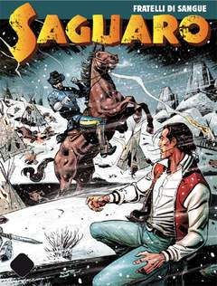 SAGUARO 4-SERGIO BONELLI EDITORE- nuvolosofumetti.