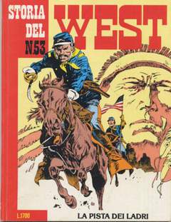 STORIA DEL WEST 53-SERGIO BONELLI EDITORE- nuvolosofumetti.