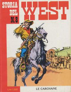 STORIA DEL WEST 8-SERGIO BONELLI EDITORE- nuvolosofumetti.