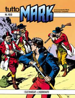 TUTTO MARK 103-SERGIO BONELLI EDITORE- nuvolosofumetti.