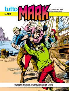 TUTTO MARK 104-SERGIO BONELLI EDITORE- nuvolosofumetti.