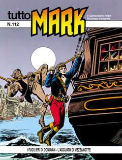 TUTTO MARK 112-SERGIO BONELLI EDITORE- nuvolosofumetti.