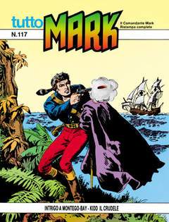 TUTTO MARK 117-SERGIO BONELLI EDITORE- nuvolosofumetti.