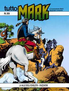 TUTTO MARK 99-SERGIO BONELLI EDITORE- nuvolosofumetti.