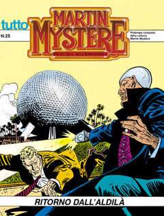 TUTTO Martin Mystère 25-SERGIO BONELLI EDITORE- nuvolosofumetti.