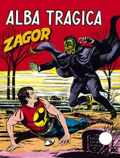 Zagor Zenit 138-SERGIO BONELLI EDITORE- nuvolosofumetti.
