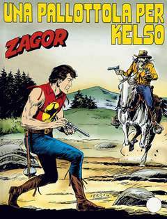 Zagor Zenit 461-SERGIO BONELLI EDITORE- nuvolosofumetti.