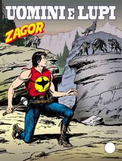 ZAGOR Zenit 587-SERGIO BONELLI EDITORE- nuvolosofumetti.