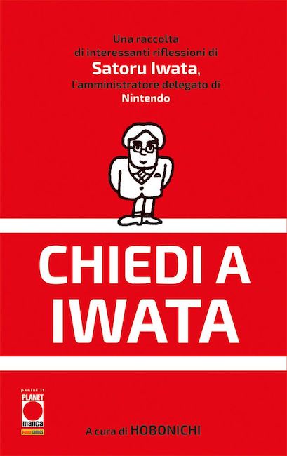 CHIEDI A IWATA! (ROMANZO/SAGGIO)
