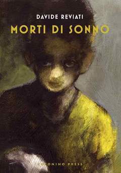 MORTI DI SONNO-COCONINO PRESS- nuvolosofumetti.