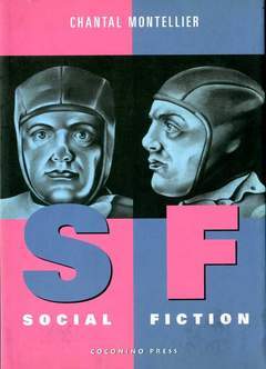 SF - SOCIAL FICTION-COCONINO PRESS- nuvolosofumetti.