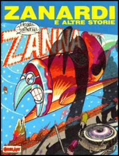 ZANARDI E ALTRE STORIE-COMIC ART- nuvolosofumetti.