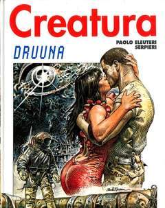 DRUUNA: CREATURA-COMIC ART- nuvolosofumetti.