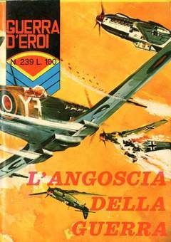 GUERRA D'EROI 239-CORNO- nuvolosofumetti.