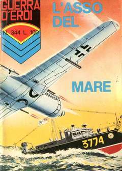 GUERRA D'EROI 344-CORNO- nuvolosofumetti.