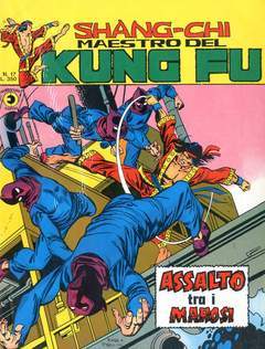 SHANG-CHI MAESTRO DEL KUNG-FU - I SERIE 17-CORNO- nuvolosofumetti.
