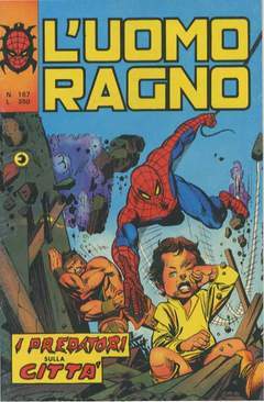 UOMO RAGNO PRIMA SERIE 167-CORNO- nuvolosofumetti.