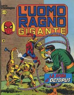 UOMO RAGNO GIGANTE 20-CORNO- nuvolosofumetti.