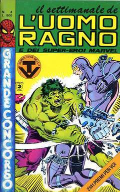 UOMO RAGNO SETTIMANALE 4-CORNO- nuvolosofumetti.