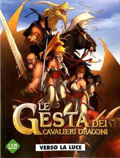 LE GESTA DEI CAVALIERI DRAGONI 5-Cosmo editore- nuvolosofumetti.