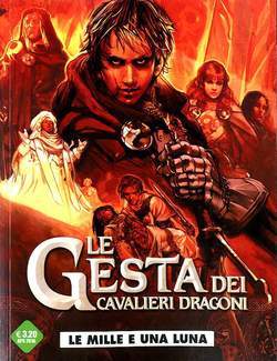 LE GESTA DEI CAVALIERI DRAGONI 6-Cosmo editore- nuvolosofumetti.