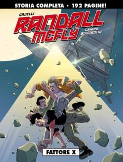 RANDALL MC FLY (one shot) fattore x-editoriale Cosmo- nuvolosofumetti.