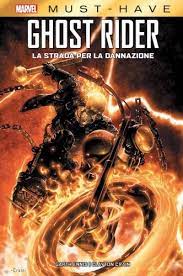 Marvel must have Ghost Rider la strada per la dannazione