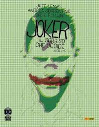 JOKER IL SORRISO CHE UCCIDE