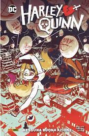 HARLEY QUINN 1 nessuna buona azione 1