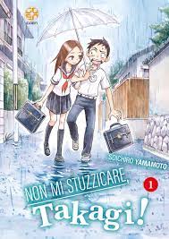 NON MI STUZZICARE TAKAGI! 1