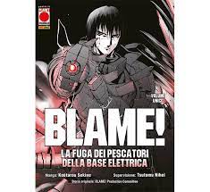 BLAME! LA FUGA DEI PESCATORI DELLA BASE ELETTRICA