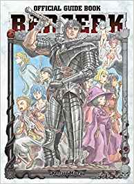 BERSERK OFFICIAL GUIDE BOOK-PANINI COMICS- nuvolosofumetti.
