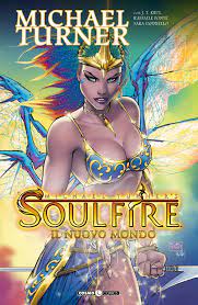 SOULFIRE 8 IL NUOVO MONDO 8