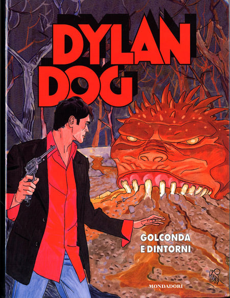 DYLAN DOG GOLGONDA E DINTORNI-MONDADORI- nuvolosofumetti.