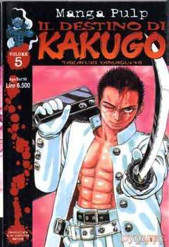 IL DESTINO DI KAKUGO 5-Panini Comics- nuvolosofumetti.