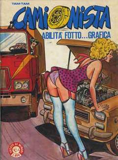 IL CAMIONISTA 2-EDIFUMETTO- nuvolosofumetti.