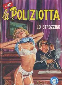 LA POLIZIOTTA 55-EDIFUMETTO- nuvolosofumetti.