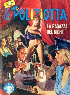 LA POLIZIOTTA 67-EDIFUMETTO- nuvolosofumetti.