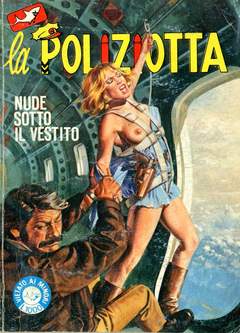 LA POLIZIOTTA 71-EDIFUMETTO- nuvolosofumetti.