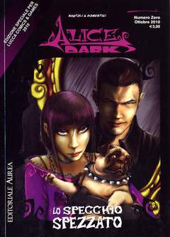 ALICE DARK 0-Aurea editoriale - Eura editoriale- nuvolosofumetti.