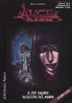 ALICE DARK 6-Aurea editoriale - Eura editoriale- nuvolosofumetti.