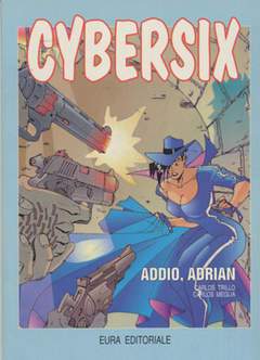 CYBERSIX 18-Aurea editoriale - Eura editoriale- nuvolosofumetti.