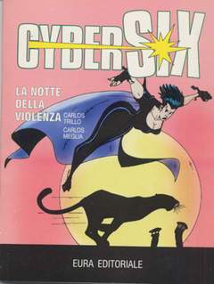 CYBERSIX 39-Aurea editoriale - Eura editoriale- nuvolosofumetti.