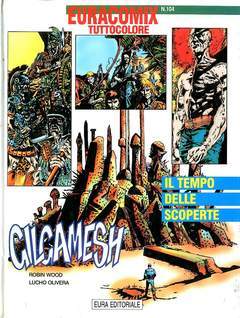 GILGAMESH 10-Aurea editoriale - Eura editoriale- nuvolosofumetti.